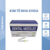 Kim tiêm nha khoa - Hộp 100 cái