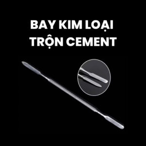 Bay inox trộn cement xi măng nha khoa