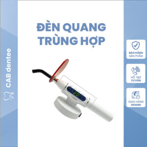 Đèn quang trùng hợp trám răng